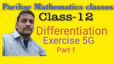 Differentiation Exercise 5G Part 1