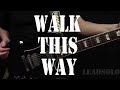 Walk this way  chords  solo lesson