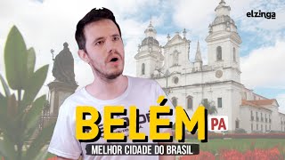 Por que BELÉM PA é a MELHOR CIDADE do Brasil?