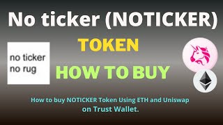 How to Buy No ticker (NOTICKER) Token Using ETH and UniSwap On Trust Wallet