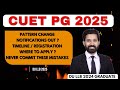 CUET PG LLB 2025 - Pattern Change, Notification, Exam is Expected on ** | DU LLB 2025