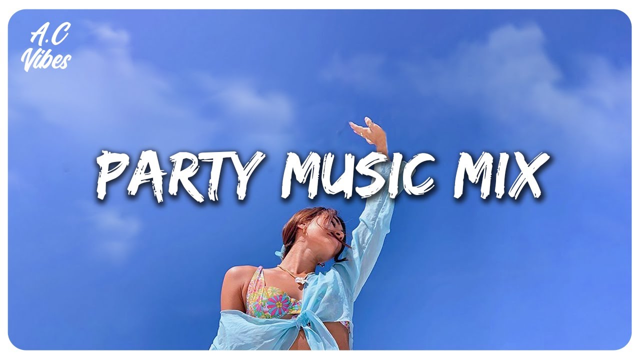 Party music mix  Best songs that make you dance