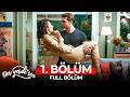 Her Yerde Sen 1. Bölüm