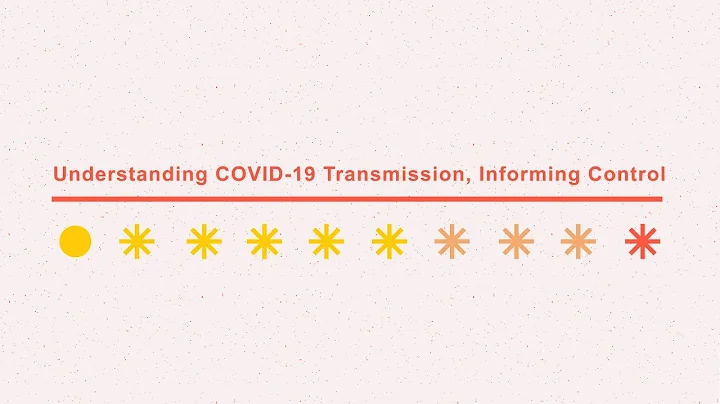 Understanding COVID-19 transmission, informing control - DayDayNews