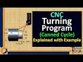 Cnc turning program  canned cycle  cnc programming  explained with example