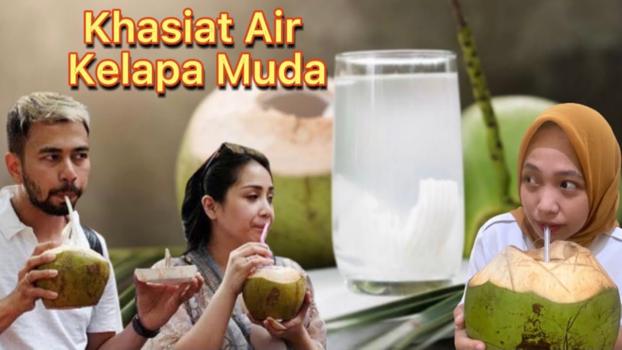 Khasiat Air Kelapa Muda 
