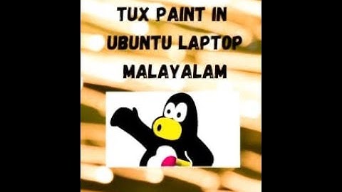 How To Take Tux Paint In Ubuntu Laptop I MALAYALAM I CRAZYNANDU
