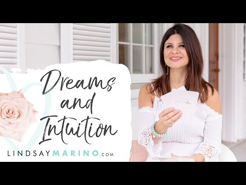 Dreams and Intuition - How Are They Connected? | Lindsay Marino | Psychic Medium