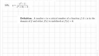 Finding critical numbers of a rational function. Openstax Calculus, Vol. 1 4.3 #115.