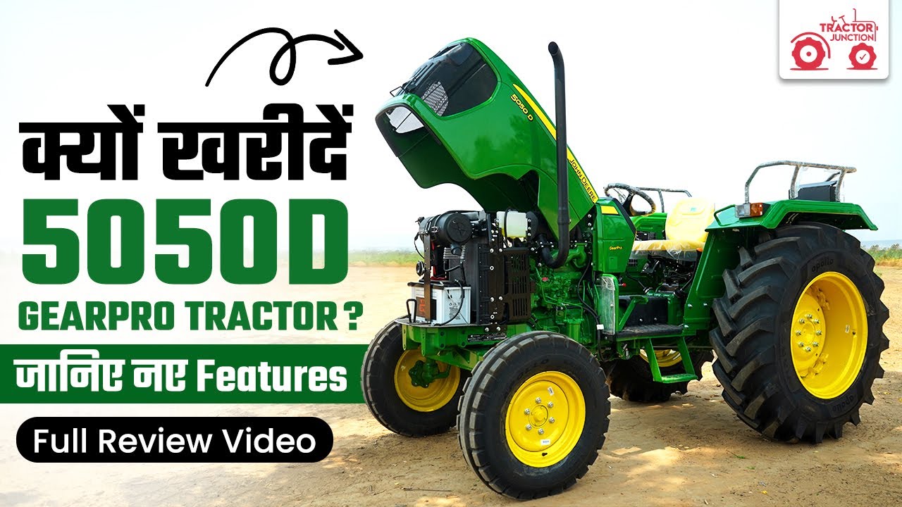 JohnDeere 5050D 2wd Gearpro Tractor New Features Full Review | 50 hp best tractor | Tractor Junction