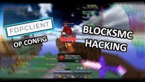 😈BlocksMc Hacking With FDP 5.0.0 (NEW CONFIG RELASE!!!!)😈