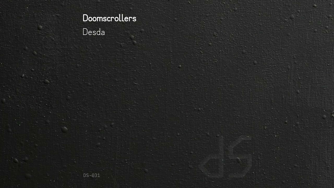 Doomscrollers - Desda (demo)