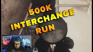 500K INTERCHANGE RUN - Escape From Tarkov | Stream Highlights | TweaK_GG