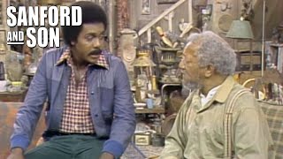 Fred Can Only Think About His Present | Sanford And Son