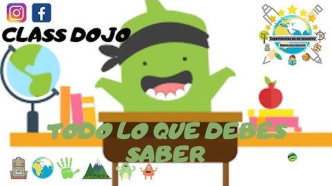 Class Dojo. Todo lo que debes saber para usarlo si eres profe