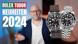 ROLEX &amp; TUDOR NEUHEITEN 2024 | WAS KOMMT WIRKLICH??