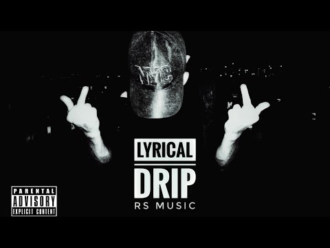 LYRICAL DRIP - ( OFFICIAL VIDEO ) { IMPROVE EP ) RS MUSIC