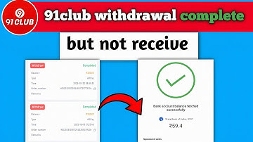 91club game withdrawa complete but not received | 91club game withdrawal problem