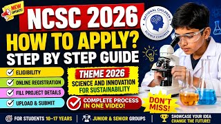 National Children Science Congress 2026 How to Apply Step by step guide 