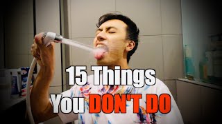 15 Things You Dont Do