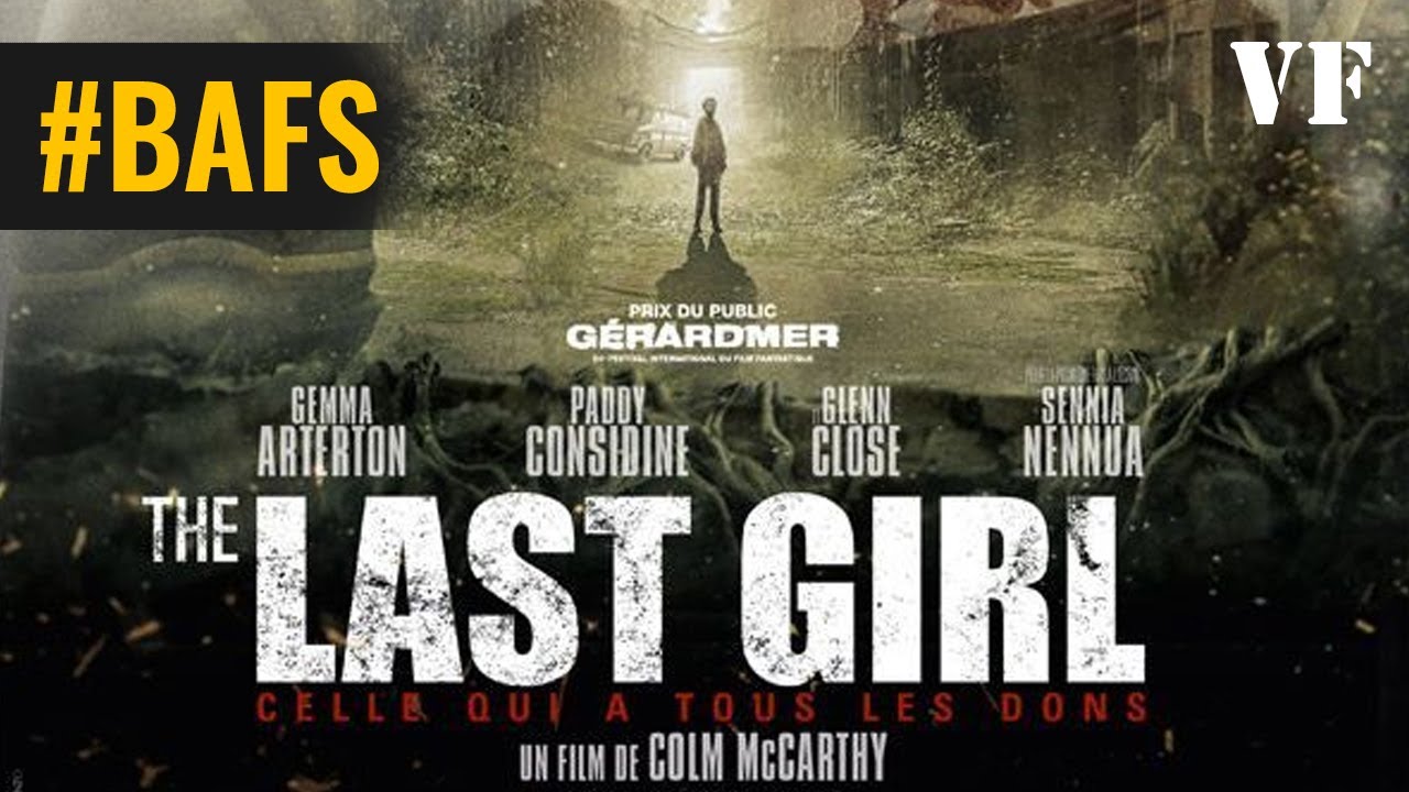 The Last Girl - Celle qui a tous les dons – Bande Annonce VF - 2017