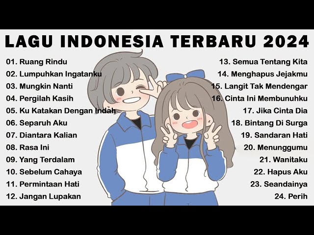 LAGU POP INDONESIA TERBARU u0026 TERPOPULER 2024 | TOP HITS LAGU TERBAIK SAAT INI |RUANG RINDU class=