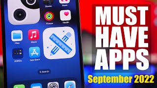 MUST HAVE iPhone Apps - September 2022