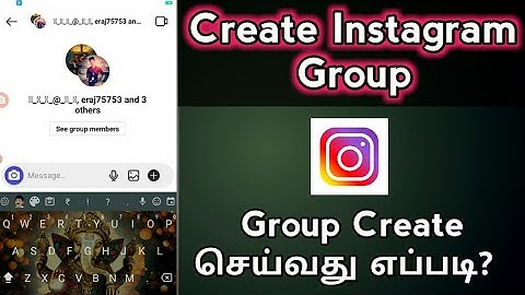 How To Create Instagram Group In Tamil | How To Make Group Chat On Instagram | TAMIL REK
