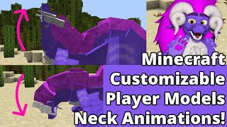 How to Animate the Neck in Customizable Player Models Mod for Minecraft!