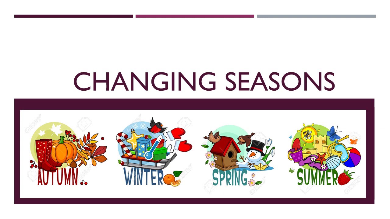 Seasons youtube. Seasons 2 класс. Seasons 2 Grade. Changing Seasons 2 Grade. Seasonal changes.