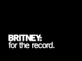 Capture de la vidéo Britney For The Record - The Flashbulb - Prelude + Kirlian Voyage