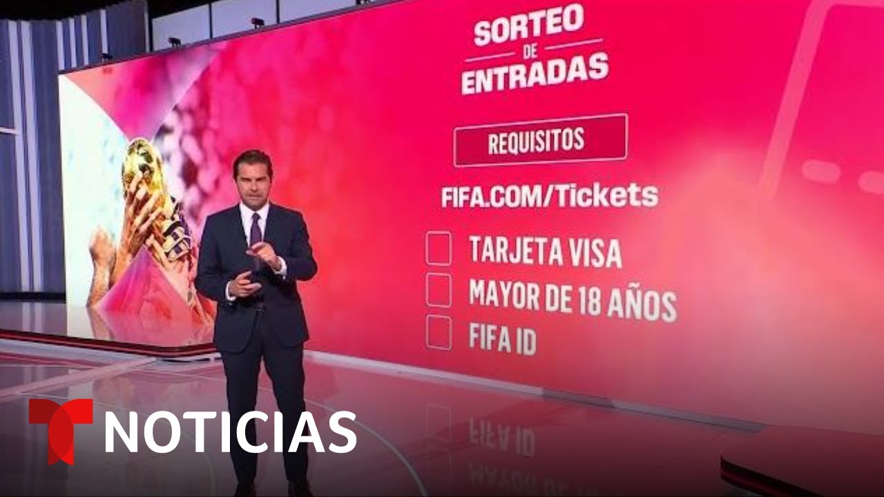 Así puede inscribirse en el sorteo para boletos al Mundial | Noticias Telemundo