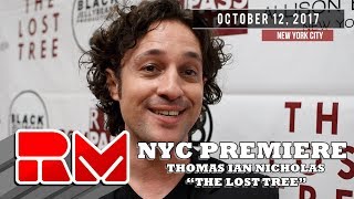 The Lost Tree  - NYC Premiere -  Thomas Ian Nicholas Interview 10/12/17