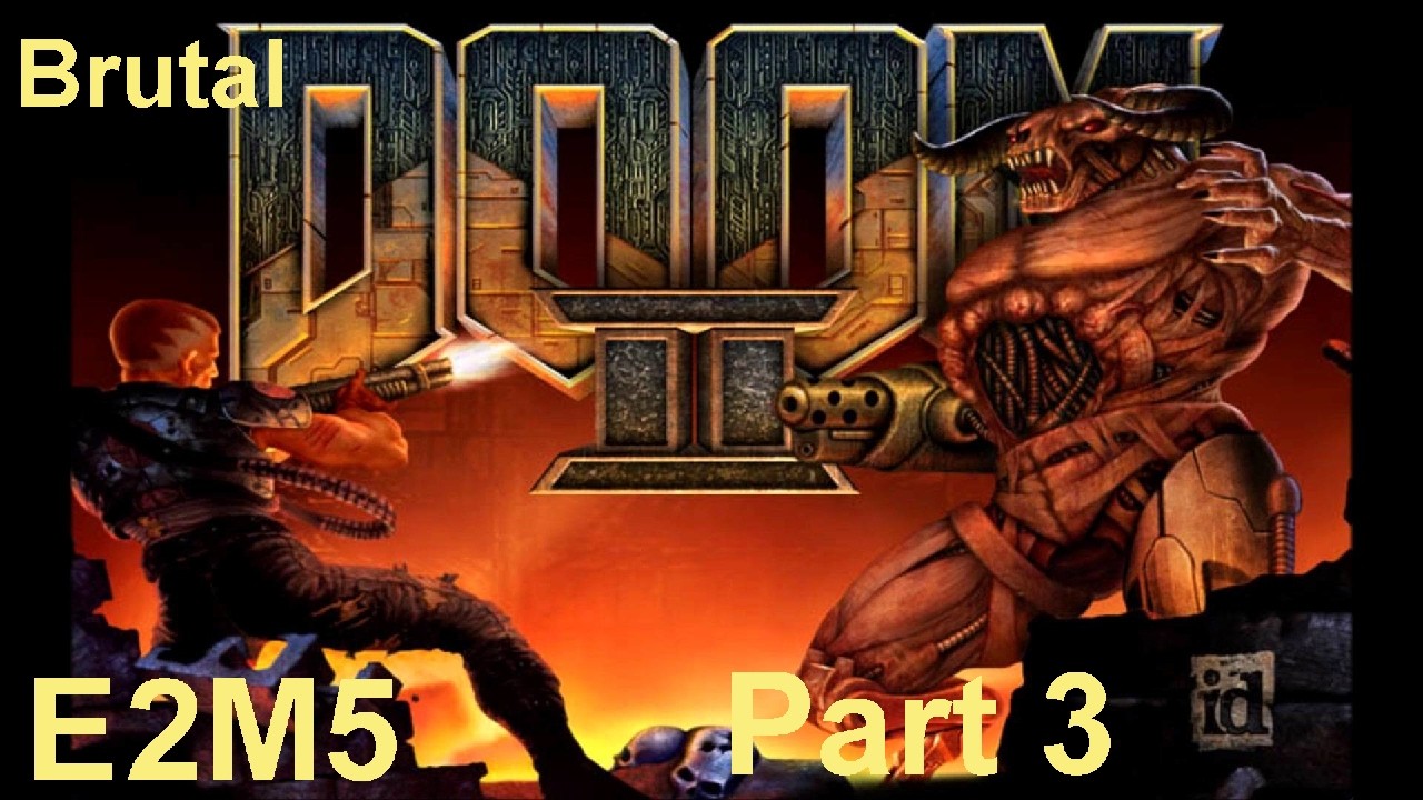 \|/JP | Brutal DOOM 2 | E2M5 Part 3 | Black Metal | Purist