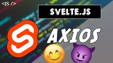 Realiza Peticiones HTTP con AXIOS | Tutorial Svelte.js 😱🤙🏼