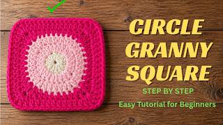 👉 This Circle Granny Square is SO Easy! 😍 | Easy Crochet Tutorial