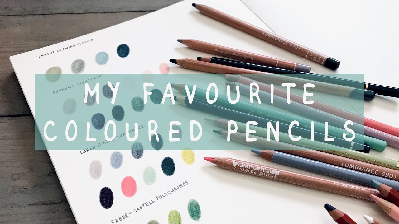 MY FAVOURITE COLOURED PENCILS 2021 ✷ Colours I love from different brands in my collection!