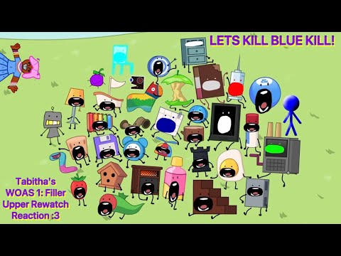 LETS KILL BLUE KILL! | WOAS 1: Filler Upper (Rewatch Reaction)