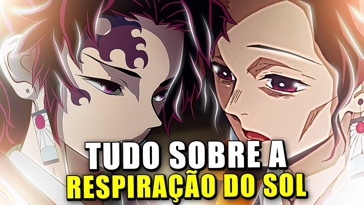 Respiração do Sol: Tudo sobre a técnica de Demon Slayer: Kimetsu