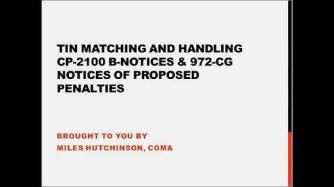 TIN Matching and B Notices