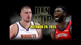 Denver Nuggets vs New Orleans Pelicans Full Game Highlights   October 29, 2025   NBA Season