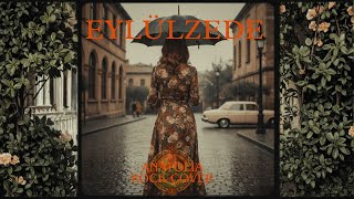 Eylülzede - Psychedelic Anatolian Rock Serkan Selay Cover Resimi