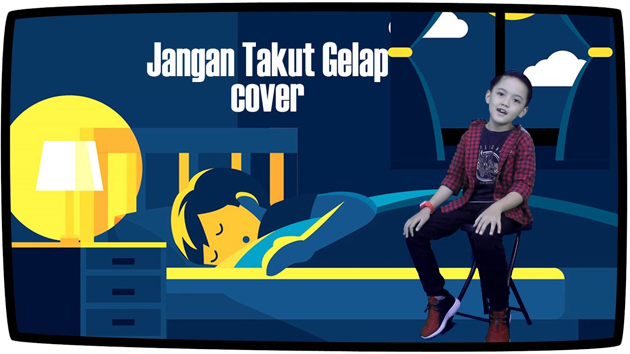 Jangan Takut Gelap  (Tasya feat  Duta Sheila on 7) Cover