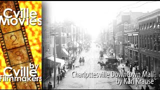 C'ville Movies: Charlottesville's Downtown Mall