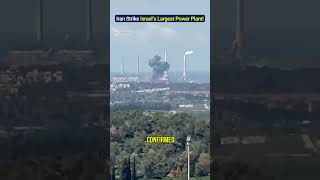 Iran Missiles Strike Israel’s Largest Power Plant!