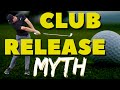 Forget everything you know about golf club releasing  heres the truth