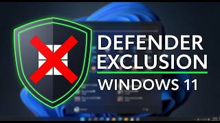How to Add an Exclusion to Windows Defender in Windows 11