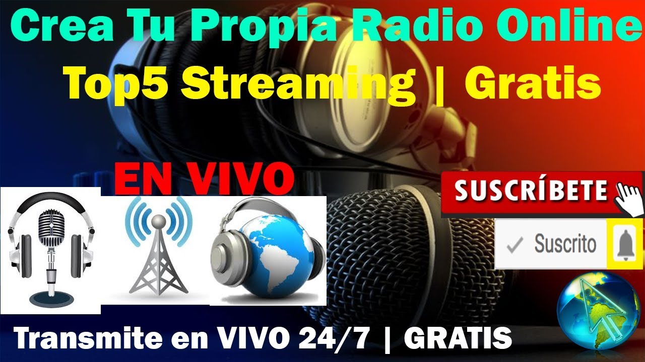 TOP5 Los MEJORES Streaming GRATIS Para CREAR RADIO ONLINE - YouTube