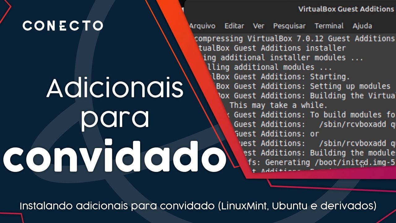 Como instalar os adicionais para convidado do VirtualBox no LinuxMint ...