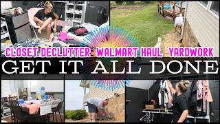 GET IT ALL DONE | HUGE CLOSET PURGE | YARD WORK